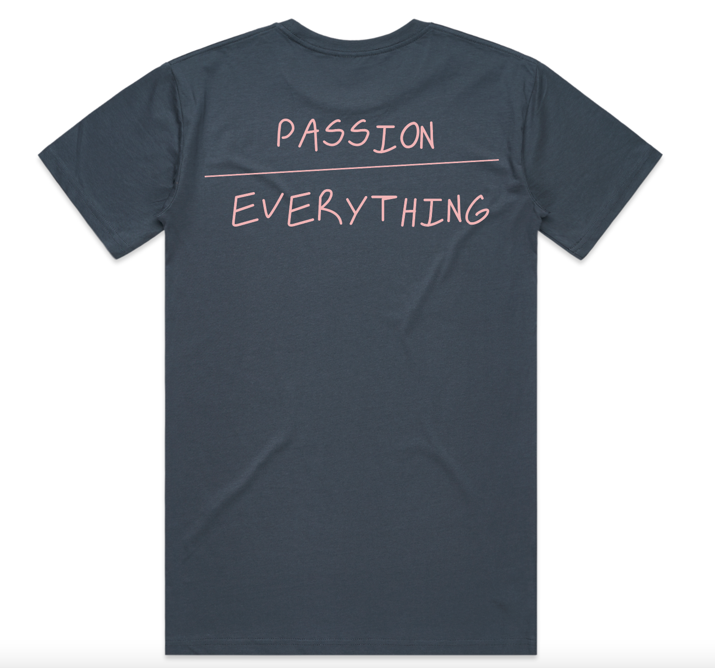 Passion/Everything Midweight Tee